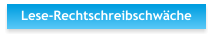 Lese-Rechtschreibschwäche